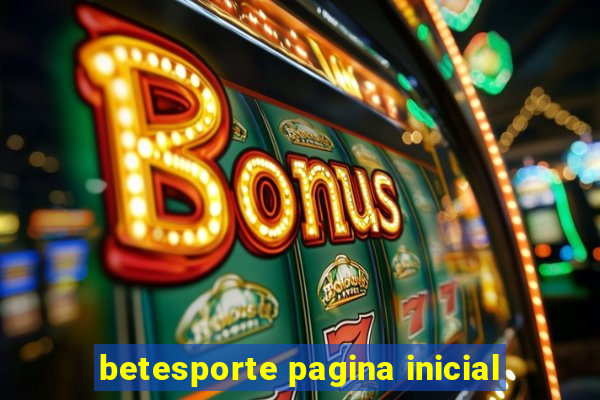 betesporte pagina inicial